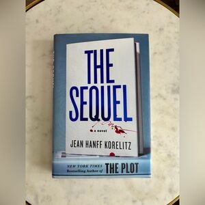 The Sequel by Jean Hanff Korelitz Hardcover Book NWT